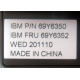 IBM FRU 69Y6352 в Миассе, IBM P/N 69Y6350 (Миасс)